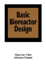 Basic Bioreactor Design - eBook