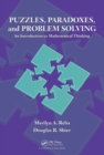 Puzzles, Paradoxes, and Problem Solving : An Introduction to Mathematical Thinking - eBook