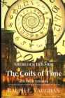 Sherlock Holmes : The Coils of Time & Other Stories - Book