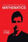 "You Have Got to Know...Mathematics" - Book