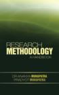 Research Methodology : A Handbook - Book