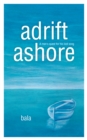 Adrift, Ashore : A Man'S Quest for His Lost Song - eBook