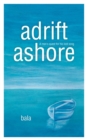 Adrift, Ashore : A Man's Quest for His Lost Song - Book