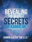 Revealing the Deepest Secrets of Kabbalah - Book
