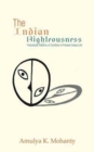 The Indian Righteousness : Theoretical Patterns of Conflicts in Present Indian Life - Book