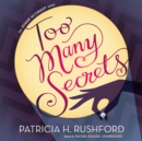 Too Many Secrets - eAudiobook