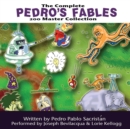The Complete Pedro's 200 Fables Master Collection - eAudiobook
