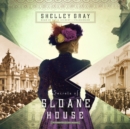Secrets of Sloane House - eAudiobook