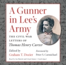 A Gunner in Lee's Army - eAudiobook