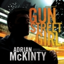 Gun Street Girl - eAudiobook