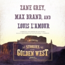 Stories of the Golden West, Book 3 - eAudiobook