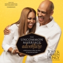 The Uncommon Marriage Adventure - eAudiobook