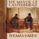 The Mayor of Casterbridge - eAudiobook