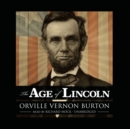 The Age of Lincoln - eAudiobook