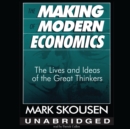 The Making of Modern Economics - eAudiobook