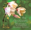 The Southern Woman - eAudiobook