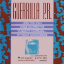Guerrilla P.R. - eAudiobook