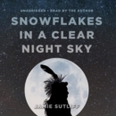 Snowflakes in a Clear Night Sky - eAudiobook