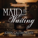 Maid in Waiting - eAudiobook