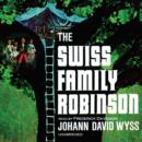 The Swiss Family Robinson - eAudiobook