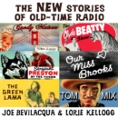 The New Stories of Old-Time Radio - eAudiobook