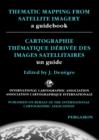 Thematic Mapping From Satellite Imagery: A Guidebook - eBook
