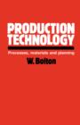 Production Technology : Processes, Materials and Planning - eBook