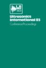 Ultrasonics International 83 : Conference Proceedings - eBook