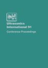 Ultrasonics International 91 : Conference Proceedings - eBook