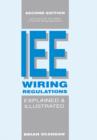 The IEE Wiring Regulations Explained and Illustrated - eBook