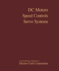 DC Motors, Speed Controls, Servo Systems : An Engineering Handbook - eBook
