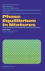 Phase Equilibrium in Mixtures : International Series of Monographs in Chemical Engineering - eBook