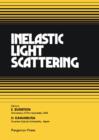 Inelastic Light Scattering : Proceedings of the 1979 US-Japan Seminar held at Santa Monica, California, USA, 22-25 January 1979 - eBook