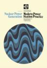Nuclear Power Generation : Modern Power Station Practice - eBook