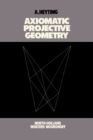 Axiomatic Projective Geometry - eBook