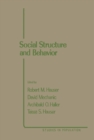 Social Structure and Behavior : Essays in Honor of William Hamilton Sewell - eBook