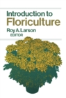 Introduction to Floriculture - eBook