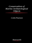 Conservation of Marine Archaeological Objects - eBook