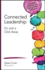 Connected Leadership : It’s Just a Click Away - Book