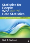 Statistics for People Who (Think They) Hate Statistics : Using Microsoft Excel 2016 - Book