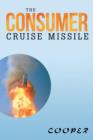 The Consumer Cruise Missile - Book