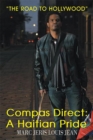 Compas Direct: a Haitian Pride : The Road to Hollywood - eBook