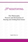 3P Negotiating : The Philosophy, Process and Persuasion of Buying and Selling Real Estate - eBook