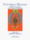 Universal Healing Manual : Training Manual - eBook