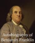 Autobiography of Benjamin Franklin - Book