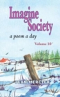 Imagine Society : A POEM A DAY - Volume 10: Jean Mercier's A Poem A Day Series - Book
