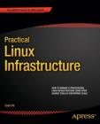 Practical Linux Infrastructure - Book