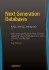 Next Generation Databases : NoSQLand Big Data - eBook