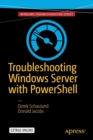 Troubleshooting Windows Server with PowerShell - Book