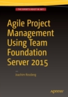 Agile Project Management using Team Foundation Server 2015 - Book
